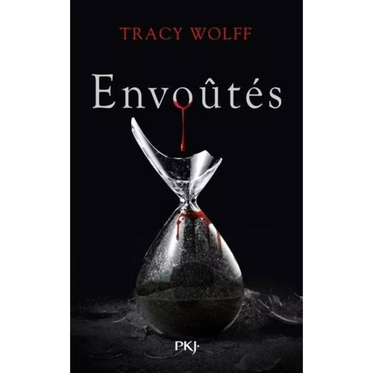  ASSOIFFES TOME 7 : ENVOUTES, Wolff Tracy