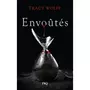  ASSOIFFES TOME 7 : ENVOUTES, Wolff Tracy