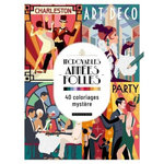 INCROYABLES ANNEES FOLLES, Dessain et Tolra