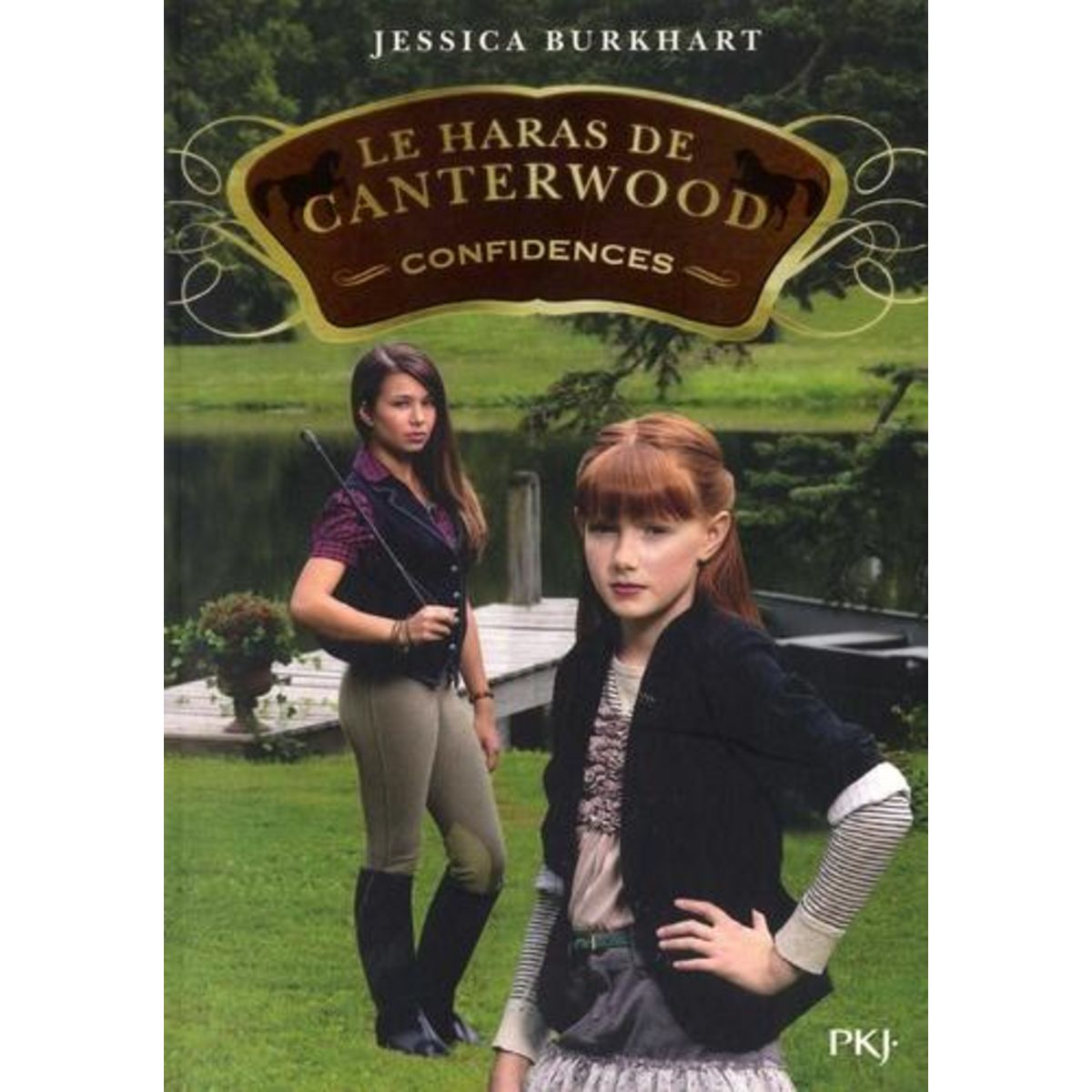 LE HARAS DE CANTERWOOD TOME 9 : CONFIDENCES, Burkhart Jessica