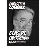 GENS DE CAMPAGNOL, Combaz Christian