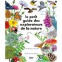  LE PETIT GUIDE DES EXPLORATEURS DE LA NATURE. PLUS DE 280 ESPECES A DECOUVRIR, Herzog Lise