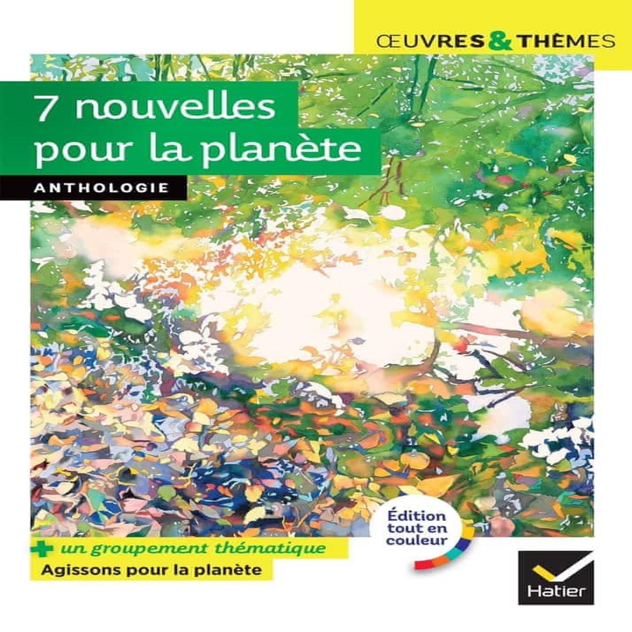 7 NOUVELLES POUR LA PLANETE. TEXTES INTEGRAUX, Busseron-Coupel Michelle