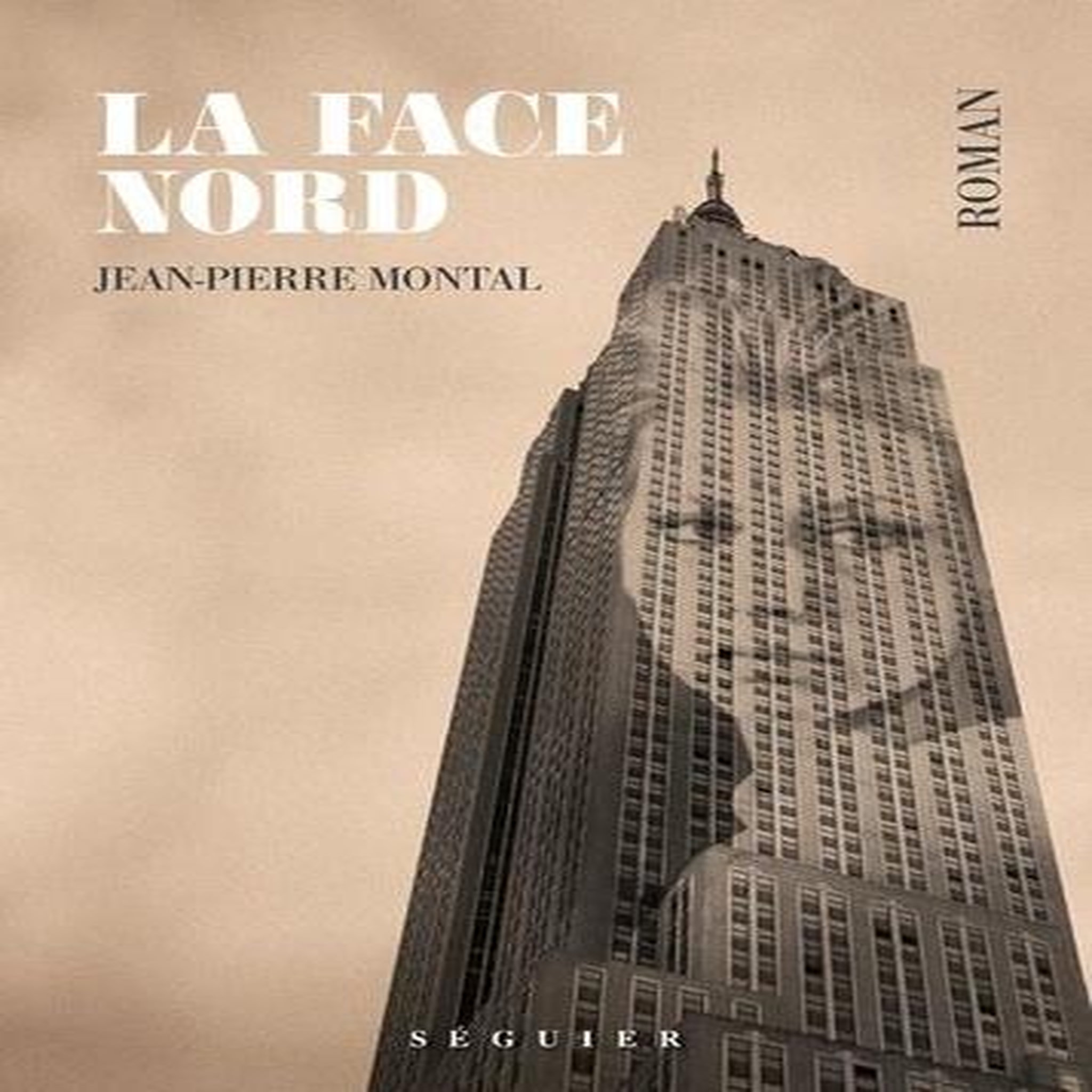 LA FACE NORD, Montal Jean-Pierre