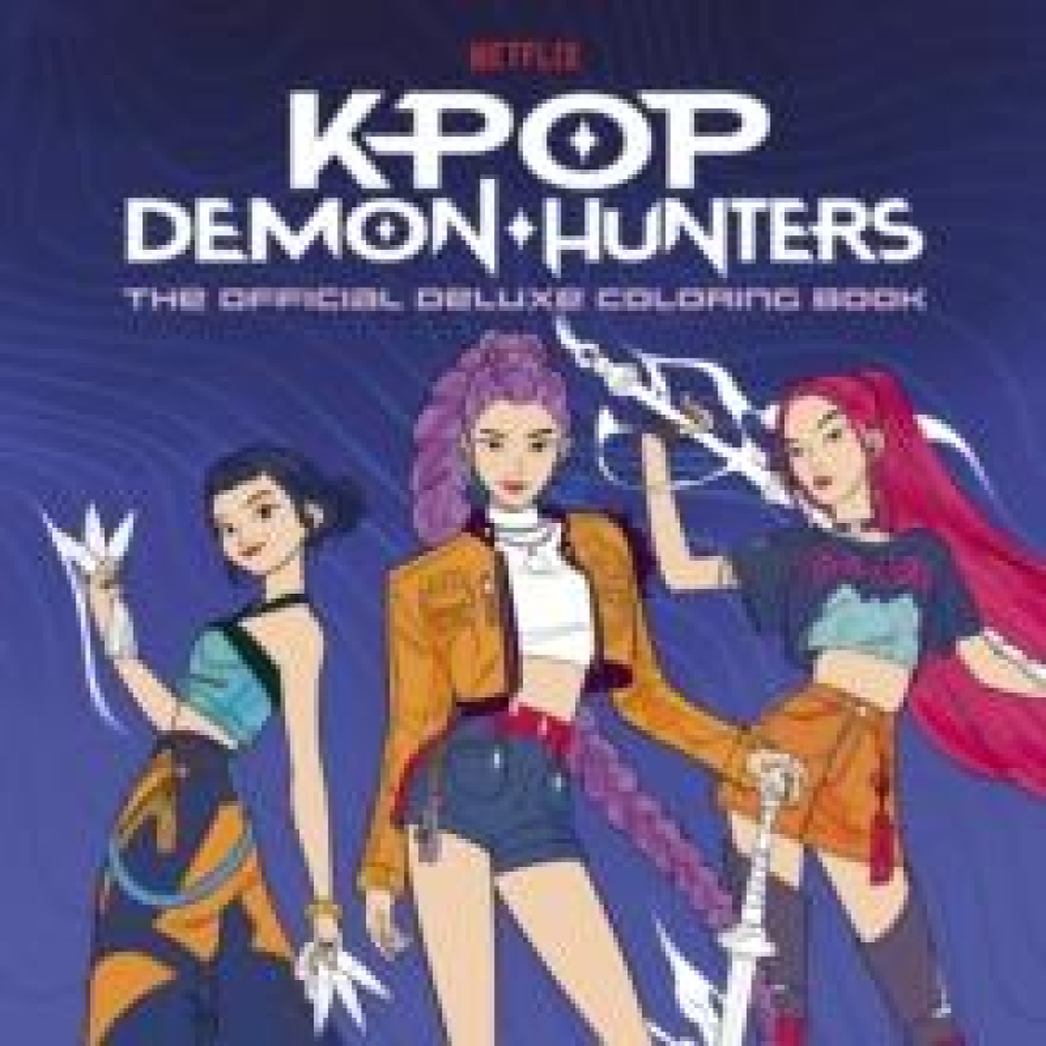LIVRES KPop Demon Hunters: The Official Deluxe Colouring Book