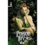 POISON IVY TOME 4 : LES RACINES DU MAL, Wilson G. Willow