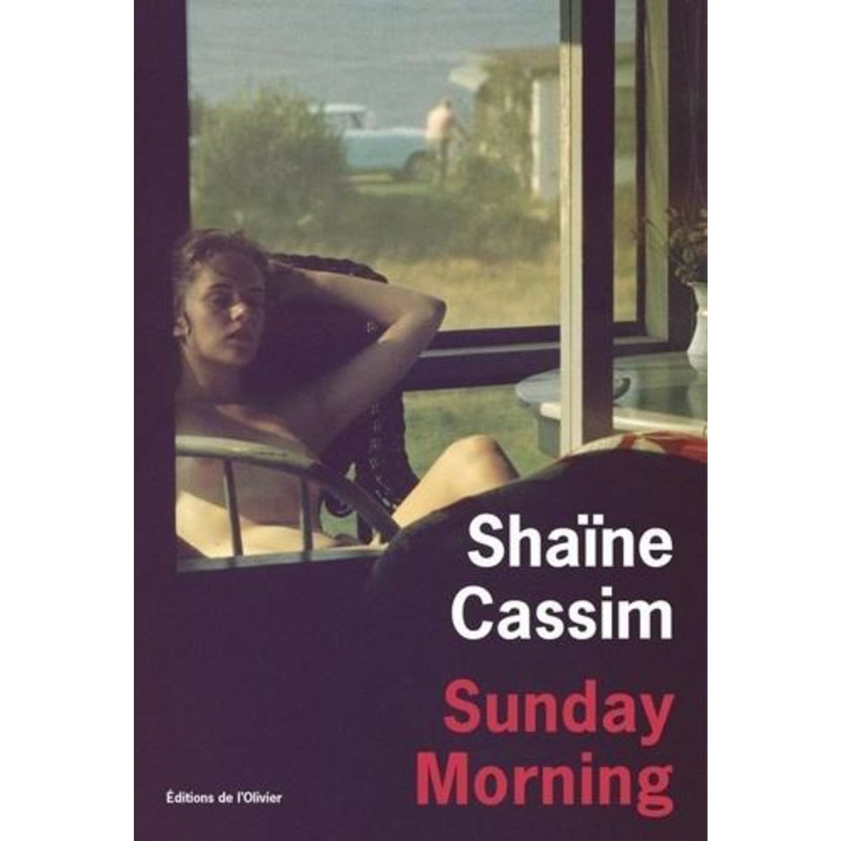 SUNDAY MORNING, Cassim Shaïne