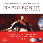 NAPOLEON III, L'INCOMPRIS, Murat Joachim