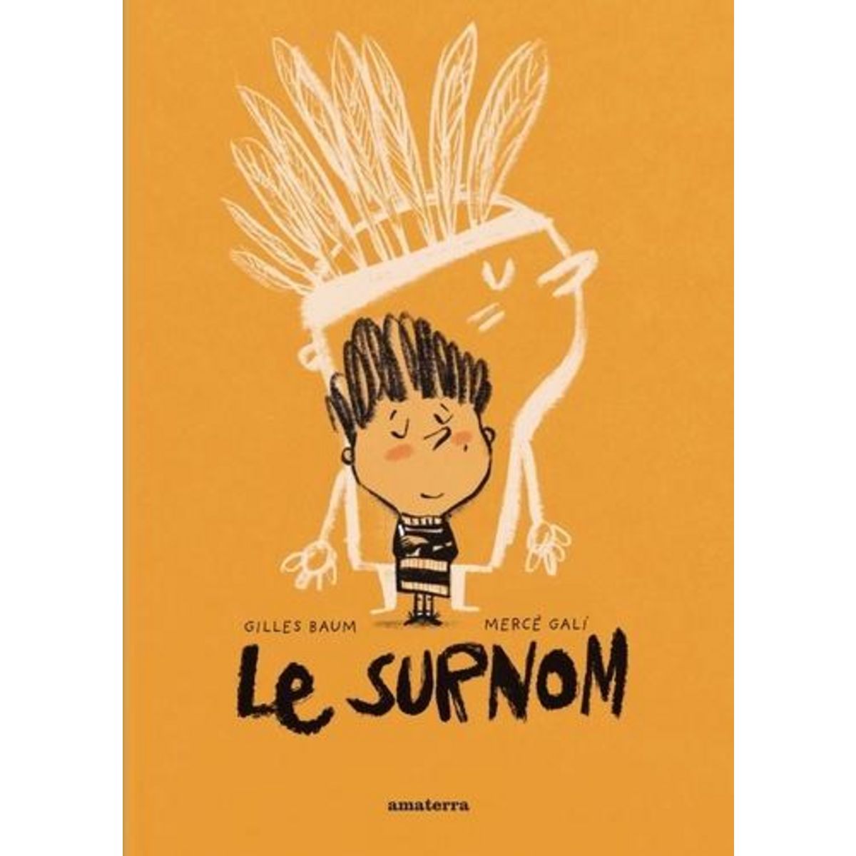 LE SURNOM, Baum Gilles