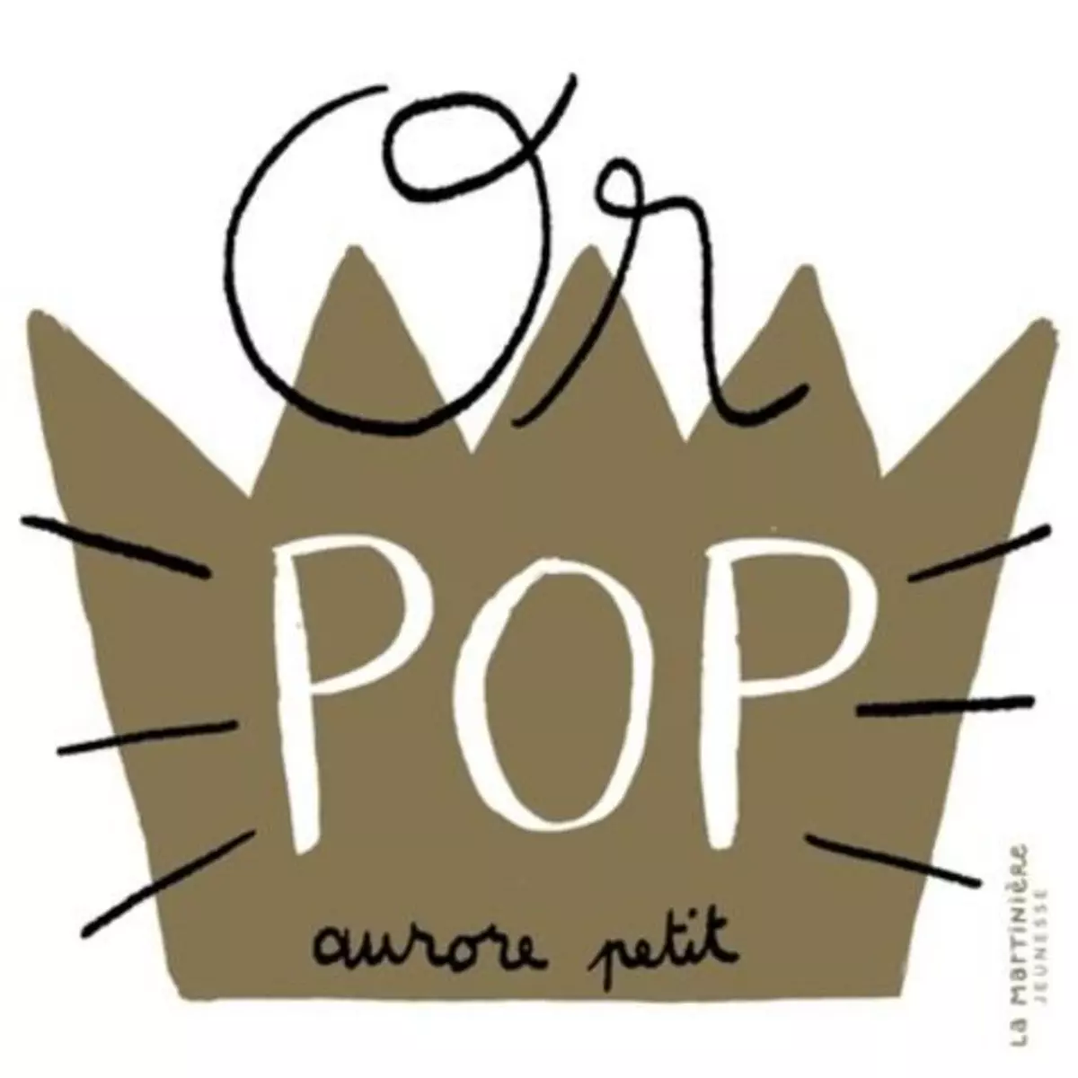  OR POP, Petit Aurore