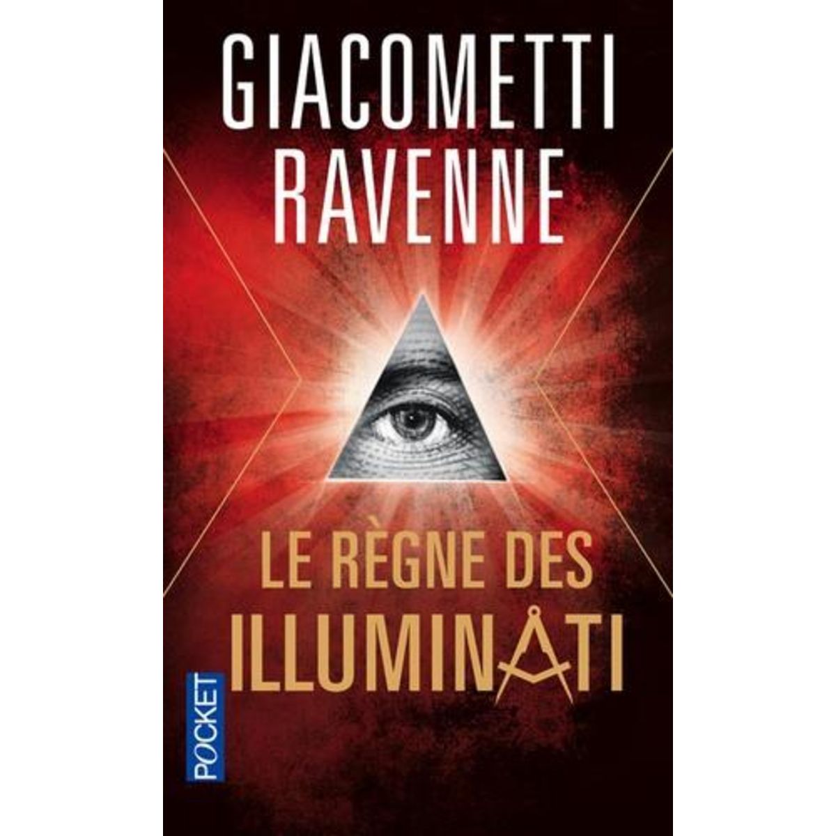 LE REGNE DES ILLUMINATI, Giacometti Eric