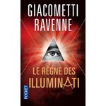 LE REGNE DES ILLUMINATI, Giacometti Eric