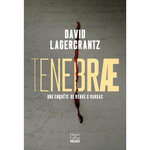 TENEBRAE, Lagercrantz David