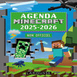 AGENDA MINECRAFT. NON OFFICIEL, EDITION 2025-2026, Larousse