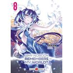 WHY NOBODY REMEMBERS MY WORLD ? TOME 8 , Arikan