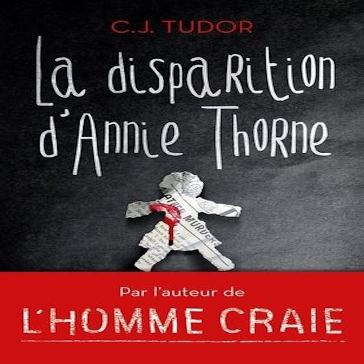 LA DISPARITION D'ANNIE THORNE, Tudor C.J.