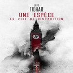 UNE ESPECE EN VOIE DE DISPARITION, Tidhar Lavie