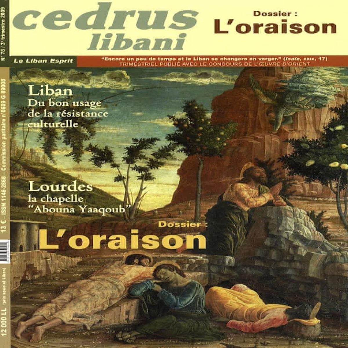 CEDRUS LIBANI N° 78/3E TRIMESTRE 2009 : L'ORAISON, Abi Acar Antoine