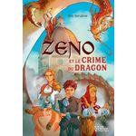 ZENO ET LE CRIME DU DRAGON, Senabre Eric