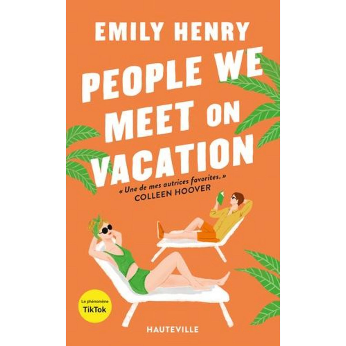 PEOPLE WE MEET ON VACATION, Henry Emily
