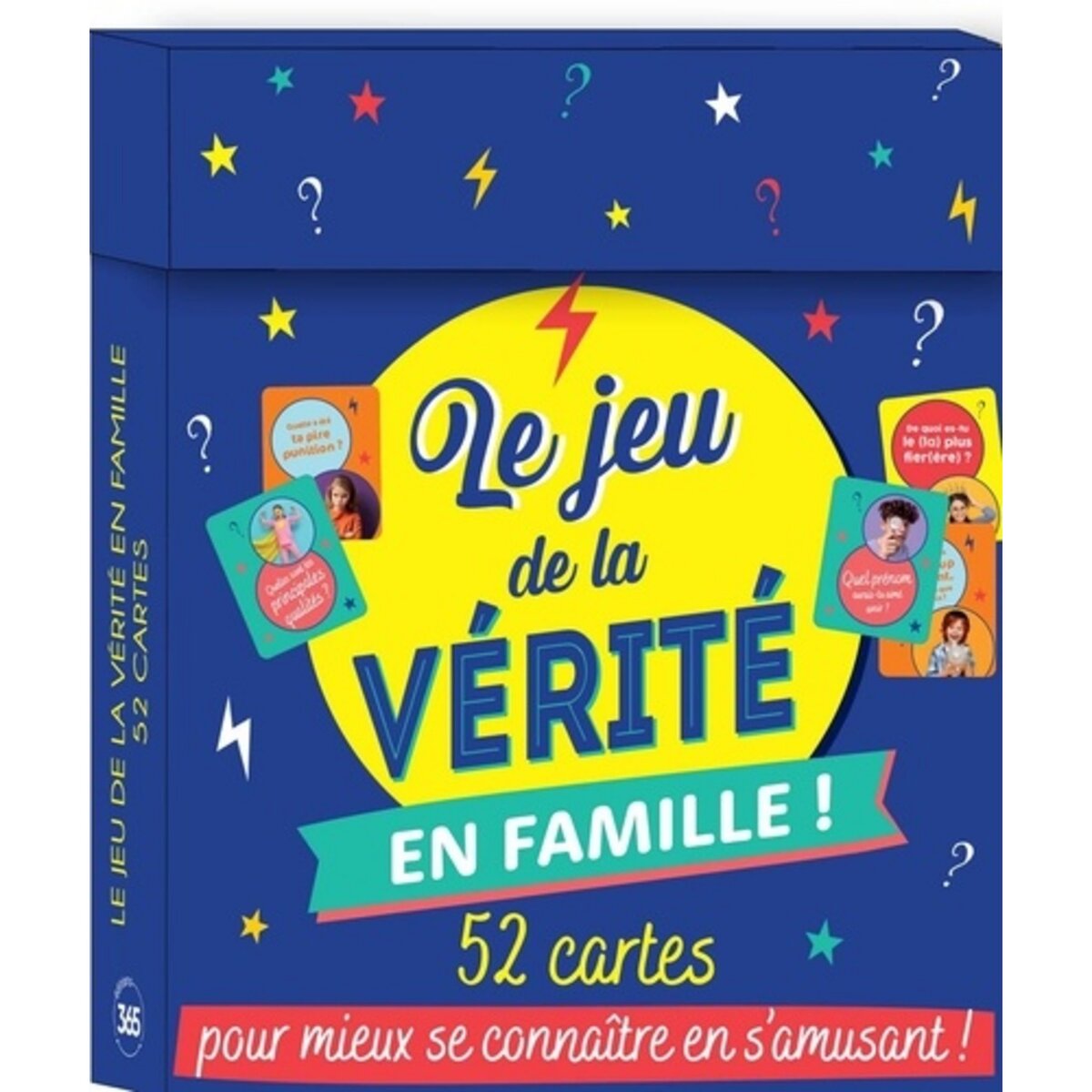 LE JEU DE LA VERITE EN FAMILLE ! 52 CARTES POUR MIEUX SE CONNAITRE EN S' AMUSANT !, Editions 365 pas cher 