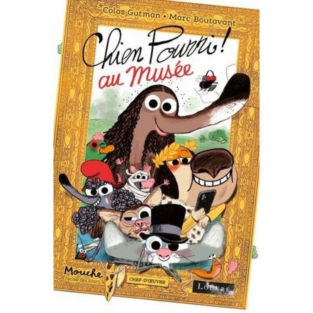 CHIEN POURRI ! : CHIEN POURRI AU MUSEE, Boutavant Marc