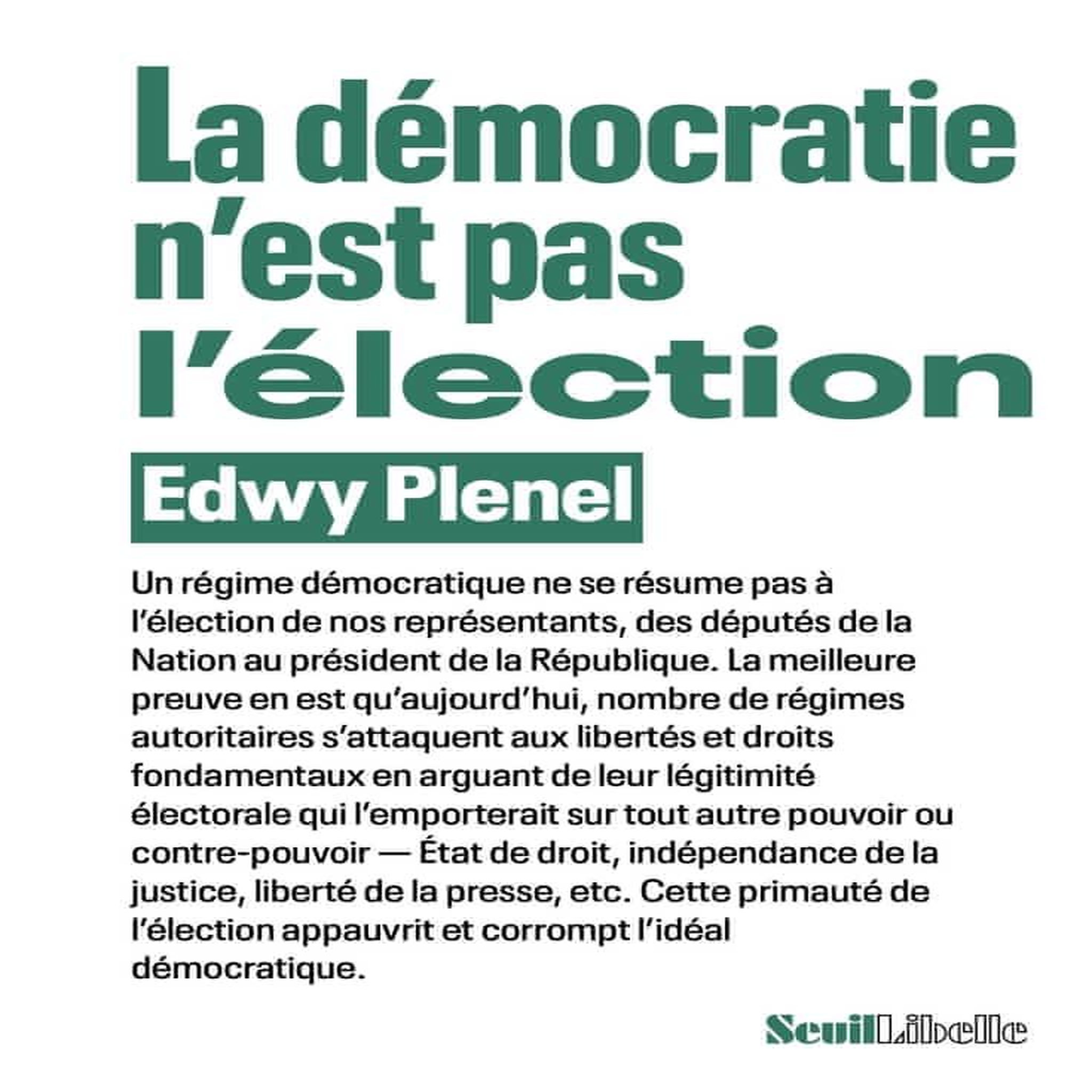 LA DEMOCRATIE N'EST PAS L'ELECTION, Plenel Edwy