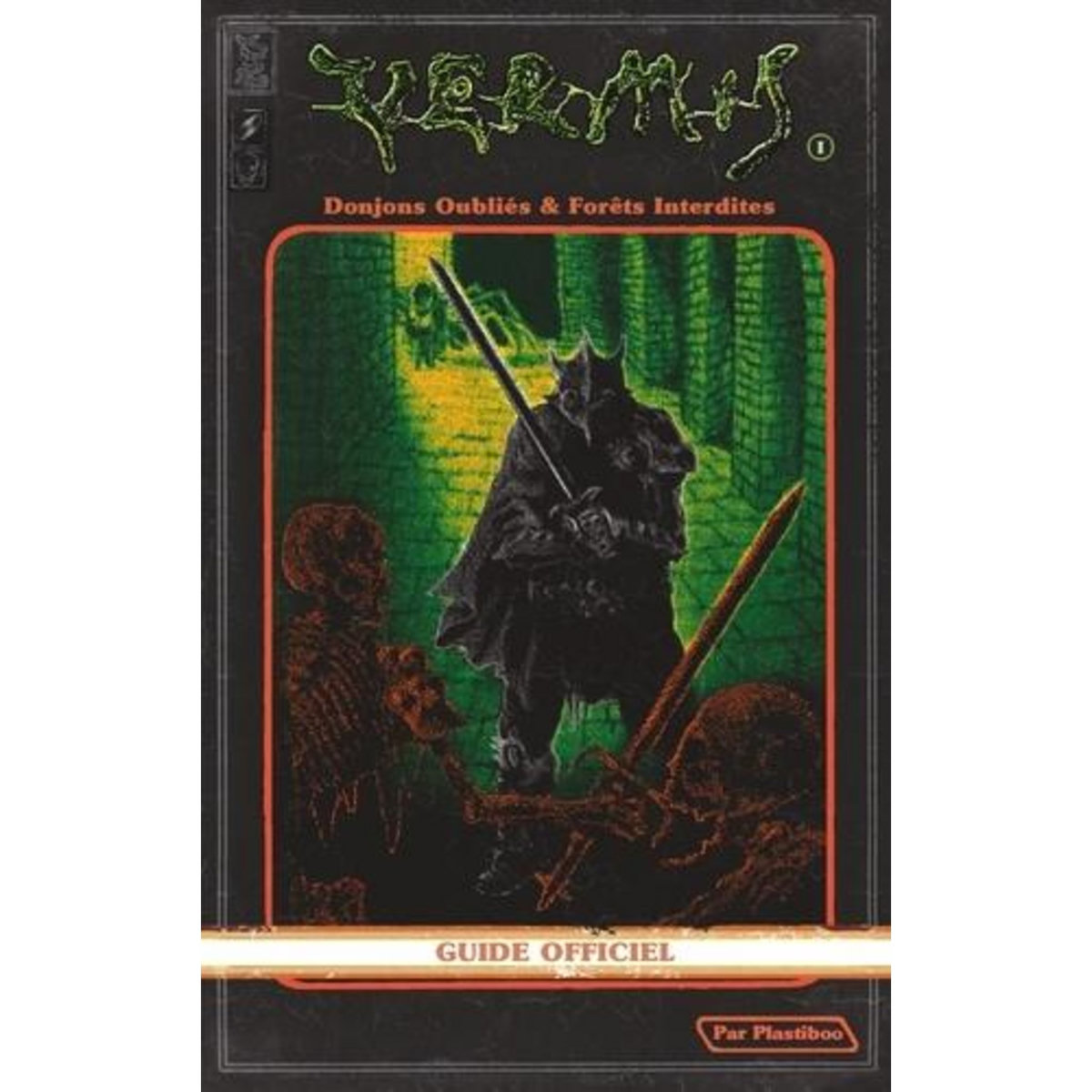 VERMIS TOME 1 : DONJONS OUBLIES & FORETS INTERDITES, Plastiboo