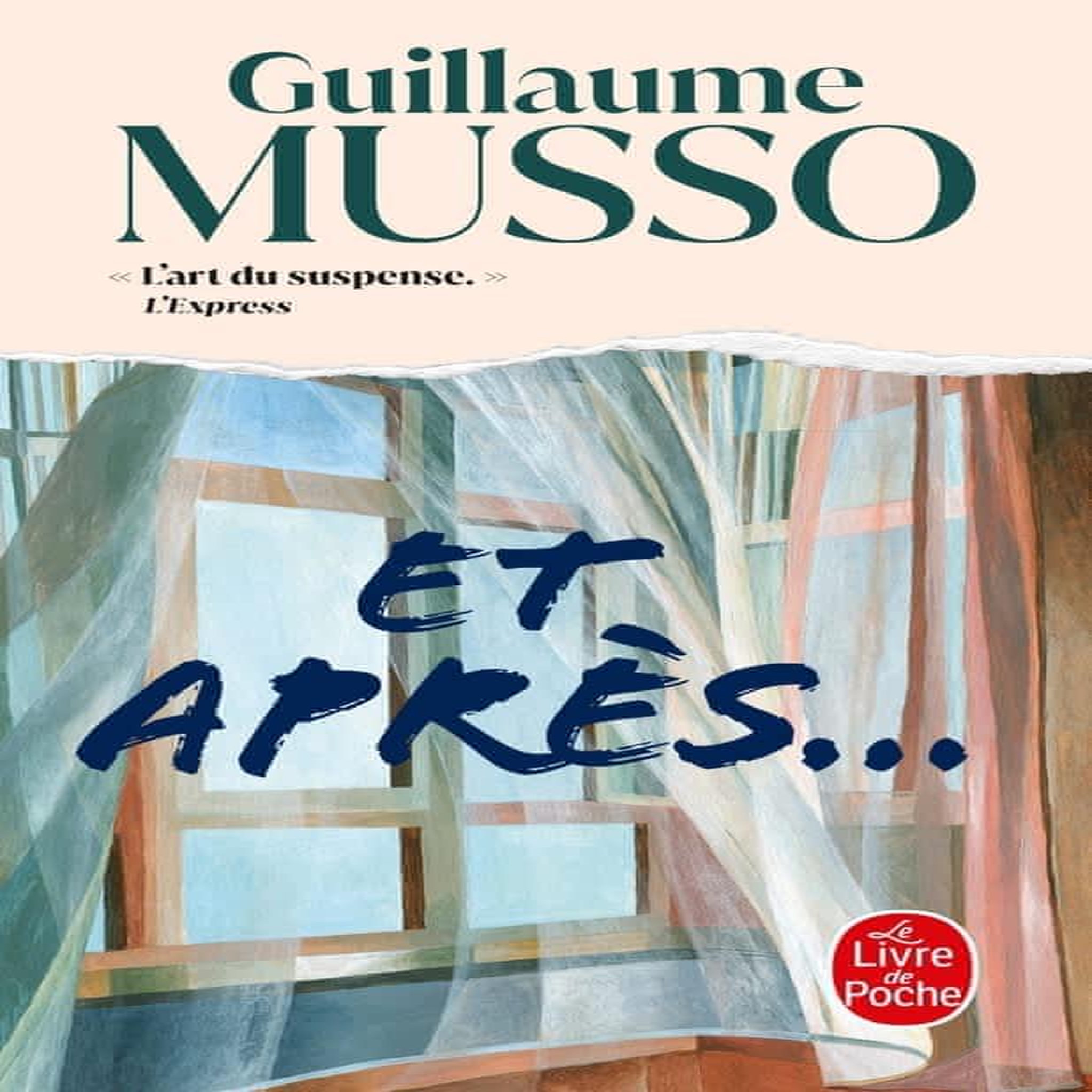 ET APRES..., Musso Guillaume
