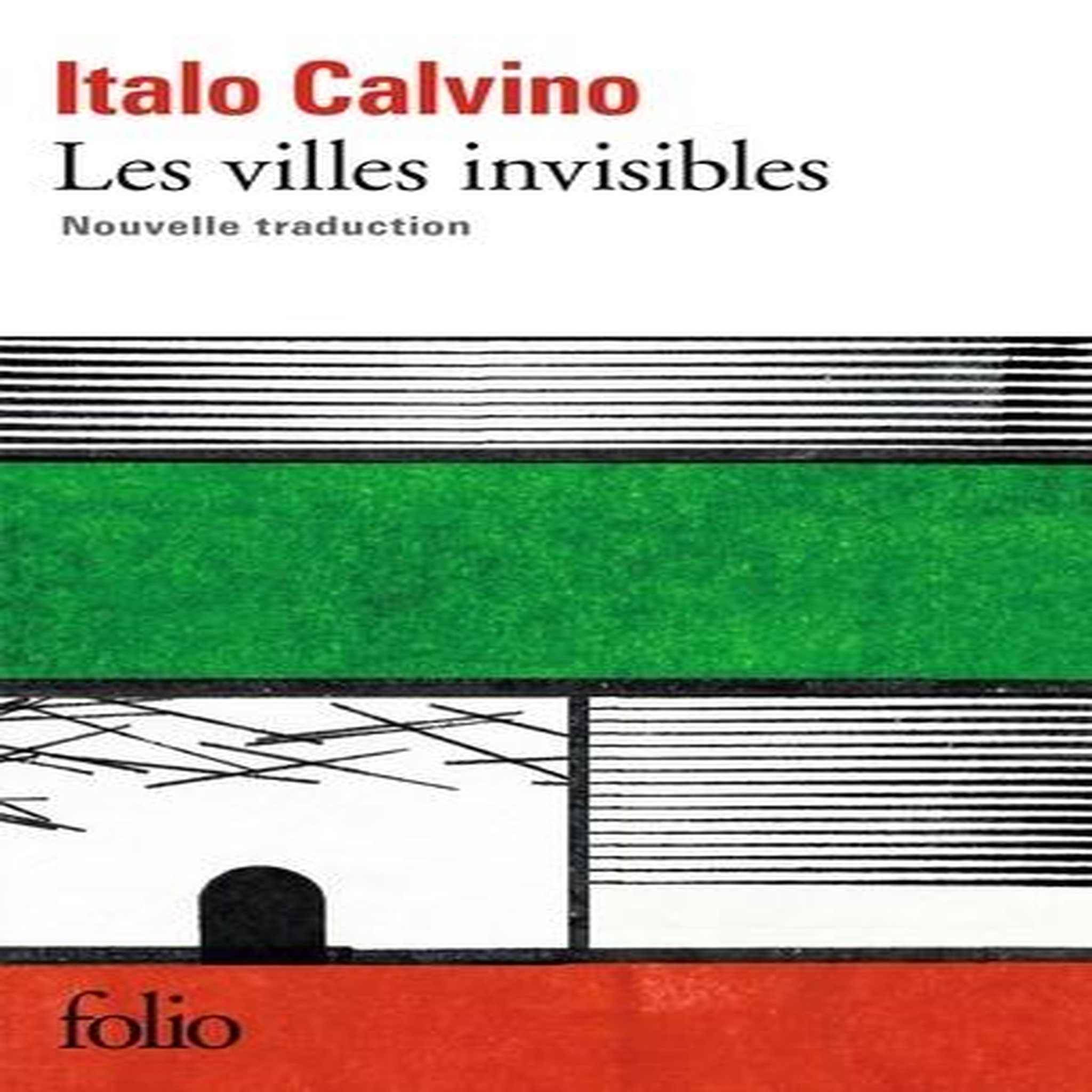 LES VILLES INVISIBLES, Calvino Italo