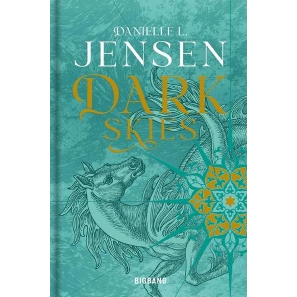 DARK SHORES TOME 2 : DARK SKIES, Jensen Danielle L.