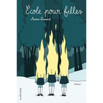 ECOLE POUR FILLES, Lessard Ariane