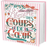 LA LIBRAIRIE DES COUPS DE COEUR, Langlois Anne