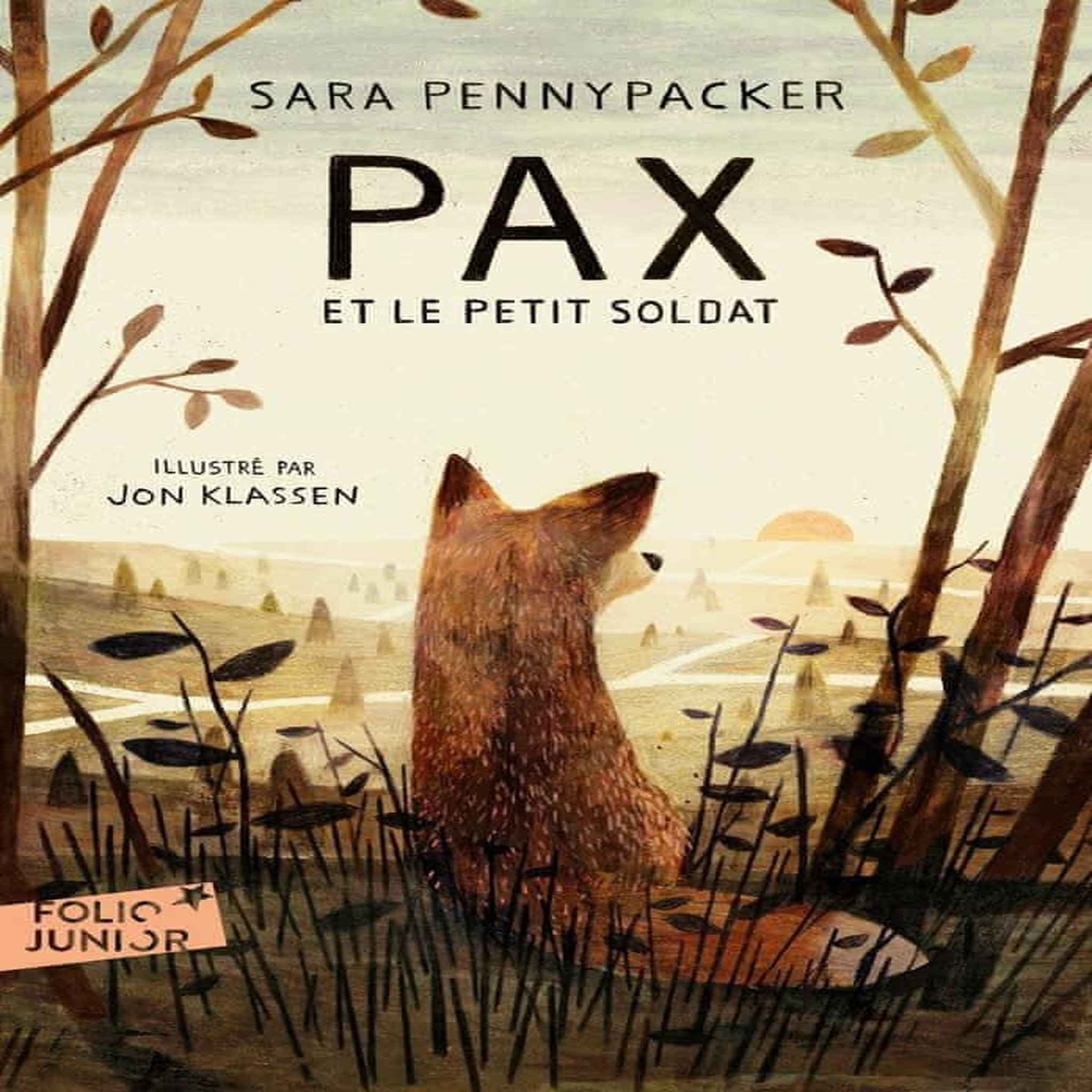 PAX ET LE PETIT SOLDAT, Pennypacker Sara