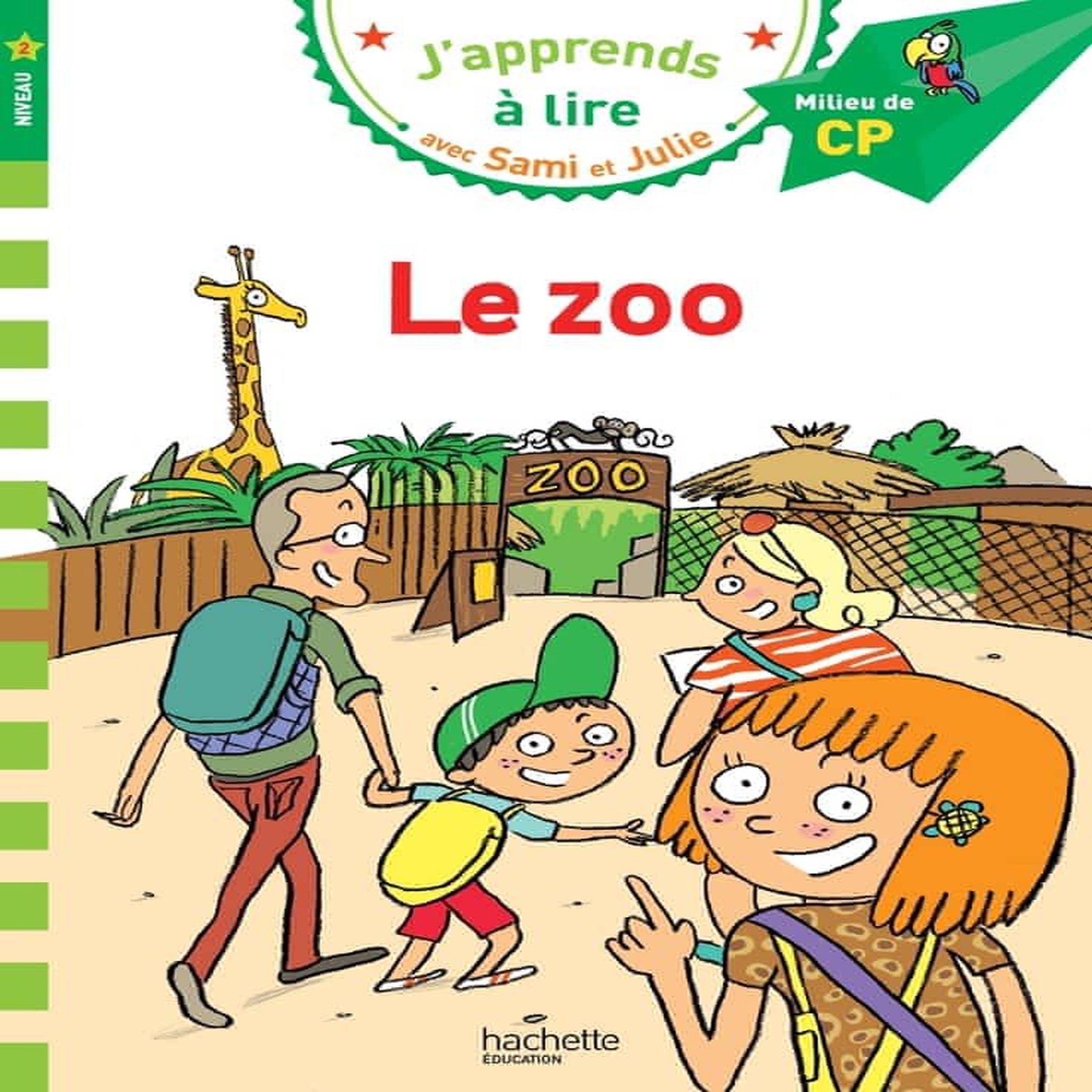 J'APPRENDS A LIRE AVEC SAMI ET JULIE : LE ZOO. MILIEU DE CP, NIVEAU 2, Bonté Thérèse