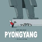 PYONGYANG, Delisle Guy