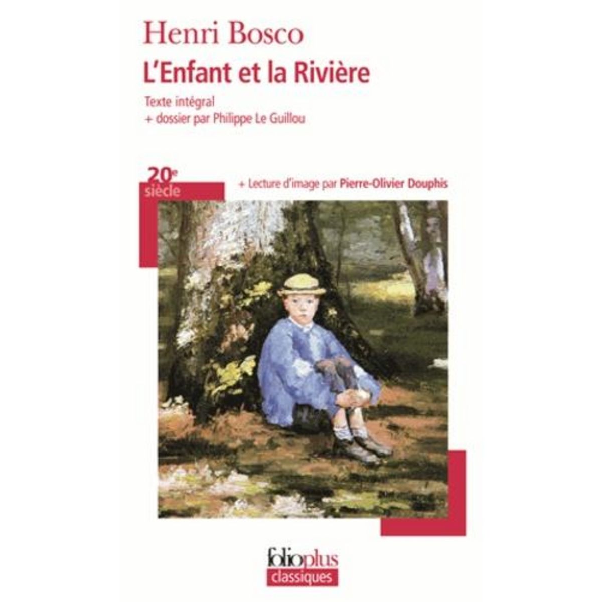 L'ENFANT ET LA RIVIERE, Bosco Henri
