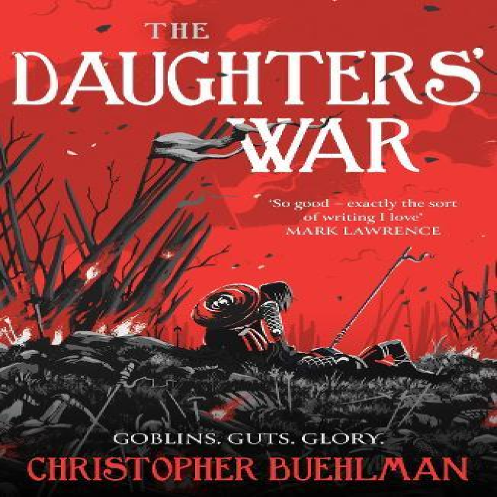 LIVRES The Daughters' War - Christopher Buehlman