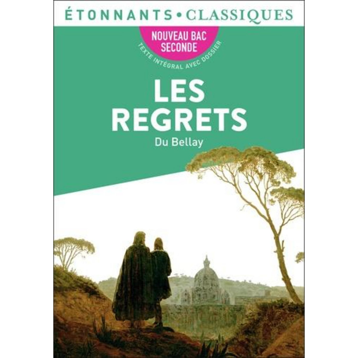 LES REGRETS, Du Bellay Joachim