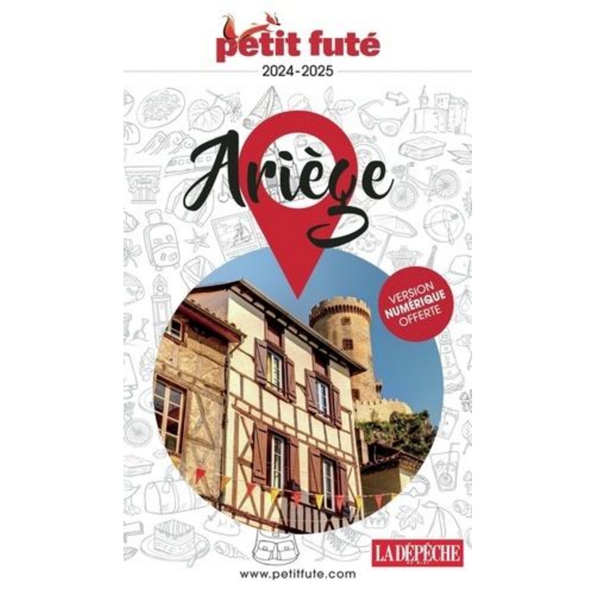 PETIT FUTE ARIEGE. EDITION 2024-2025, Petit Futé