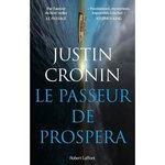 LE PASSEUR DE PROSPERA, Cronin Justin
