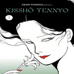 KISSHO TENNYO TOME 1 , Yoshida Akimi