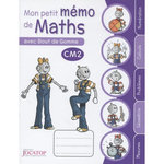 MON PETIT MEMO DE MATHS AVEC BOUT DE GOMME CM2, Lefèvre Laurence
