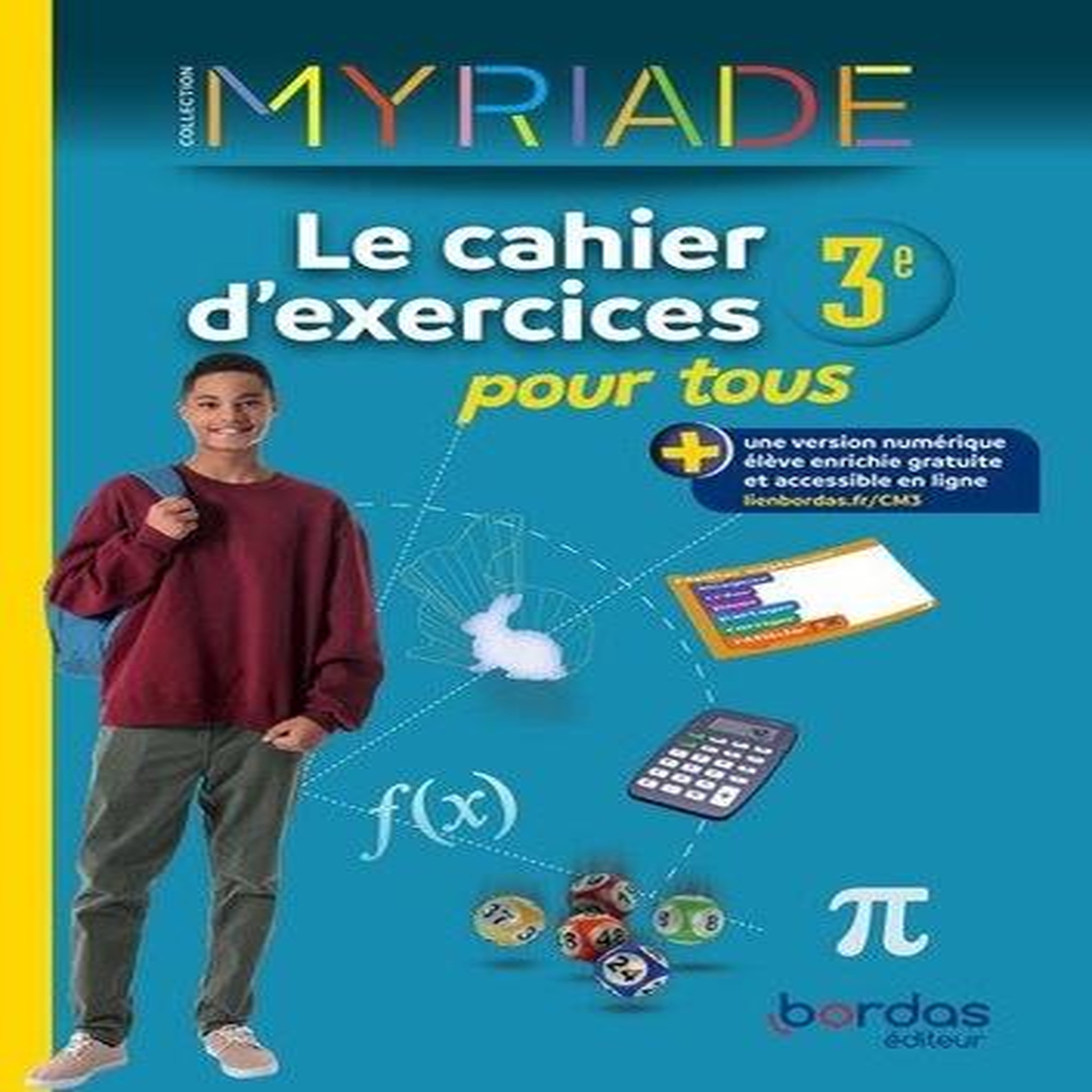 MYRIADE 3E. LE CAHIER D'EXERCICES POUR TOUS, EDITION 2024, Boullis Marc