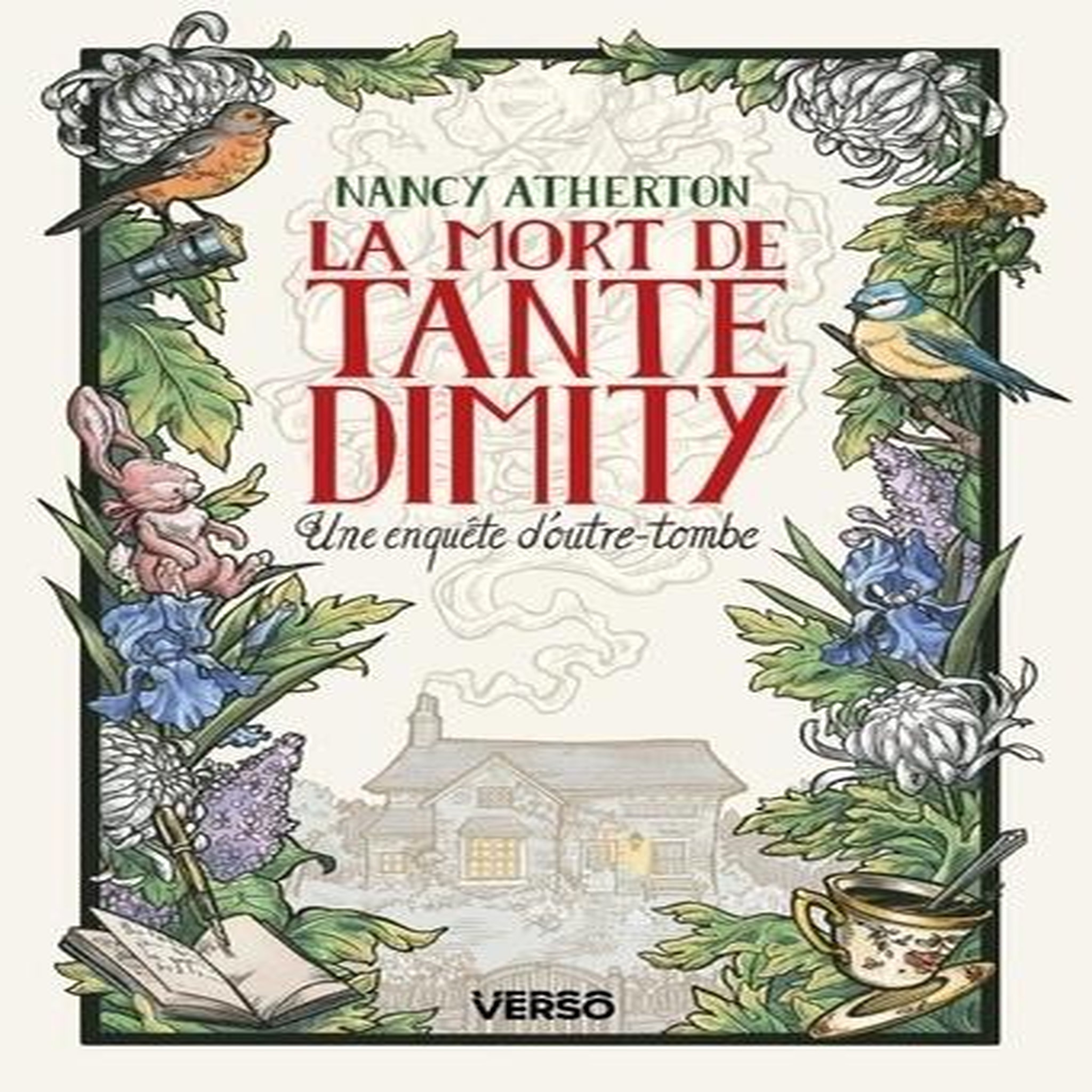 LES MYSTERES DE TANTE DIMITY TOME 1 : LA MORT DE TANTE DIMITY, Atherton Nancy