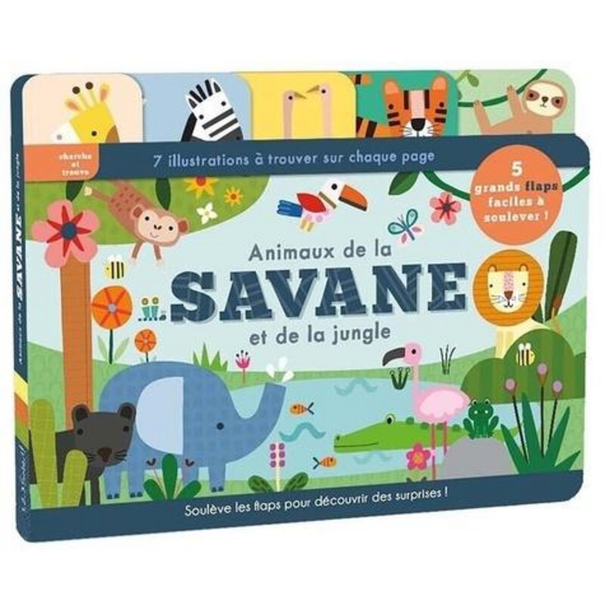 ANIMAUX DE LA SAVANE ET DE LA JUNGLE, Sally Payne