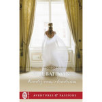 RIVALITES TOME 2 : RENDEZ-VOUS CLANDESTINS, Bateman Kate