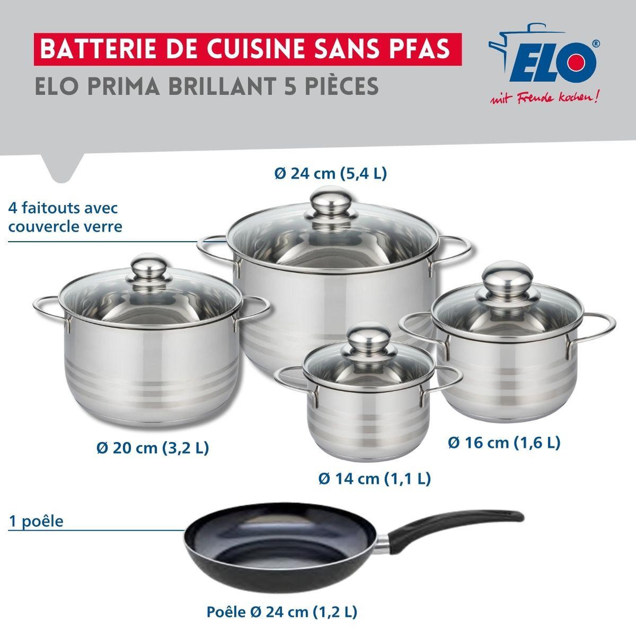 Voir la diapositive 2 : ELO Ensemble de 1 poêle de cuisson 24 cm et 4 faitouts 14, 16, 20 et 24 cm elo prima brillant
