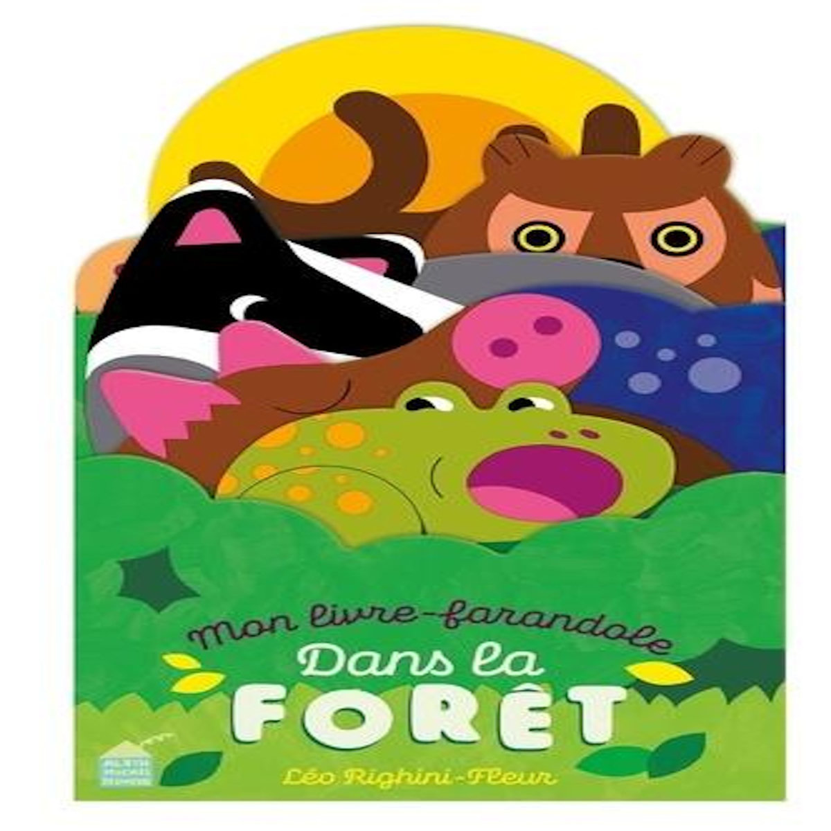 DANS LA FORET, Righini-Fleur Léo