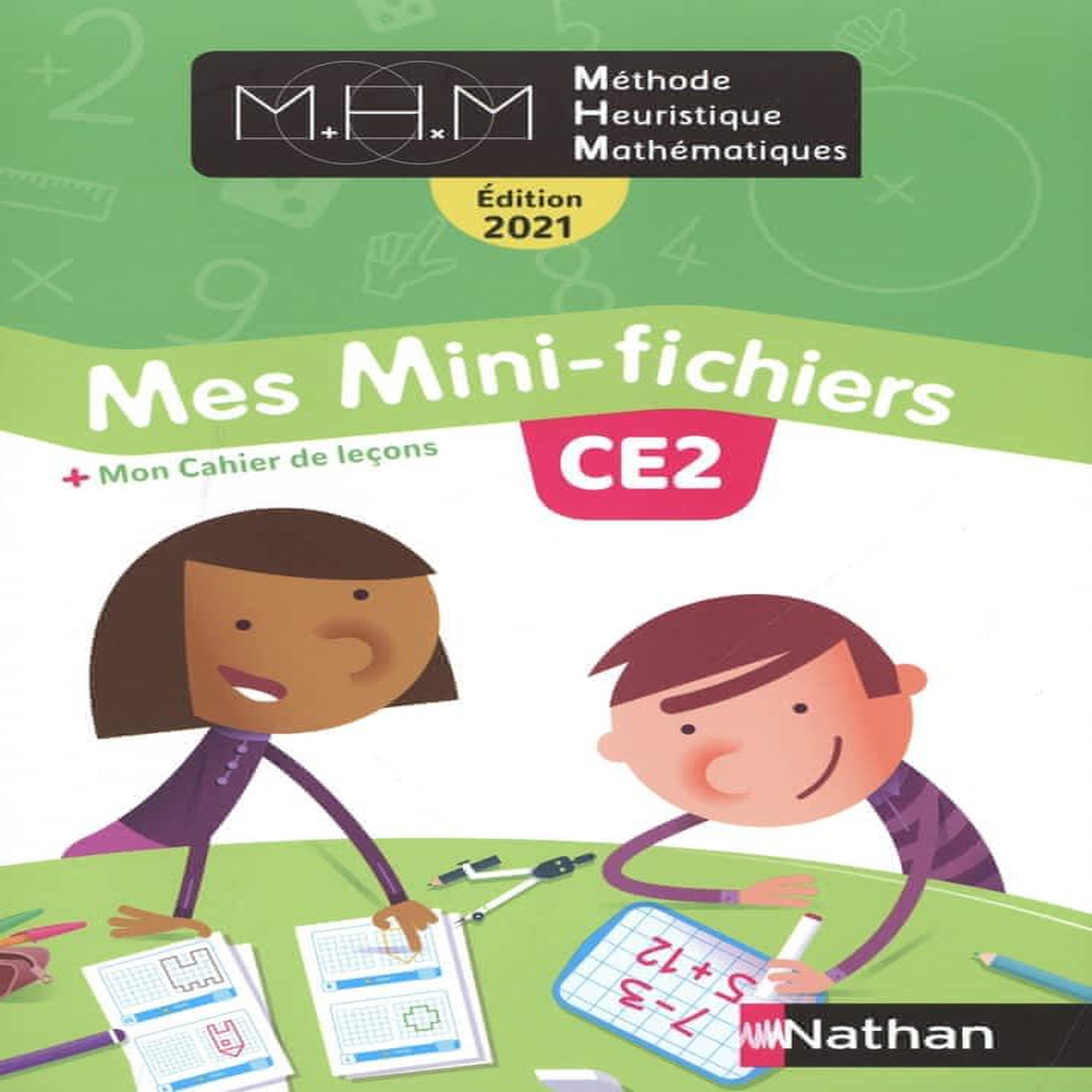 METHODE HEURISTIQUE MATHEMATIQUES CE2. MES MINI-FICHIERS + MON CAHIER DE LECONS, EDITION 2021, Pinel Nicolas